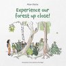 Experience our forest up close! - Bild 1
