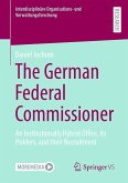 The German Federal Commissioner (eBook, PDF)