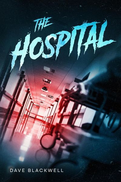 The Hospital (eBook, ePUB) The Hospital (eBook, ePUB)