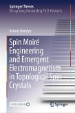 Spin Moiré Engineering and Emergent Electromagnetism in Topological Spin Crystals (eBook, PDF)