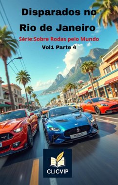 Disparados no Rio de Janeiro (Sobre rodas pelo mundo, #1) (eBook, ePUB) Cover Disparados no Rio de Janeiro (Sobre rodas pelo mundo, #1) (eBook, ePUB)