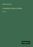 A Familiar History of Birds