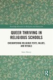 Queer Thriving in Religious Schools