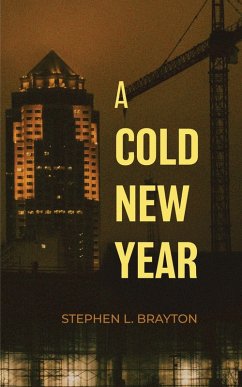 A Cold New Year (eBook, ePUB) - Brayton, Stephen L.