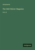 The Odd Fellows' Magazine The Odd Fellows' Magazine