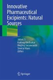 Innovative Pharmaceutical Excipients: Natural Sources (eBook, PDF)