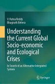 Understanding the Current Global Socio-economic and Ecological Crises (eBook, PDF)