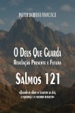 O Deus Que Guarda (eBook, ePUB)