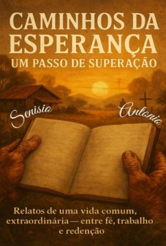 Cover Caminhos Da Esperança: Um Passo De Superação (eBook, ePUB)