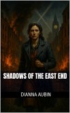 Shadows of the East End (eBook, ePUB)