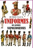 Uniformes Des Guerres Napoléoniennes (eBook, ePUB)