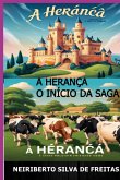 A Herança O Início Da Saga (eBook, ePUB) A Herança O Início Da Saga (eBook, ePUB)
