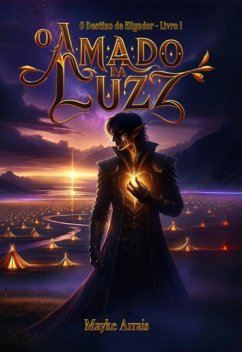 Cover O Amado Da Luzz (eBook, ePUB)