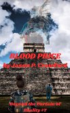 Blood Price (Beyond the Curtain of Reality, #7) (eBook, ePUB)
