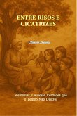 Entre Risos E Cicatrizes (eBook, ePUB)