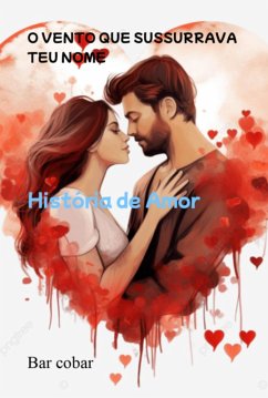 Cover O Vento Que Sussurrava Teu Nome (eBook, ePUB)