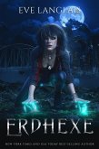 Erdhexe (Die Magie der Erde, #1) (eBook, ePUB)