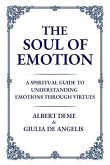 The Soul of Emotion (eBook, ePUB) The Soul of Emotion (eBook, ePUB)