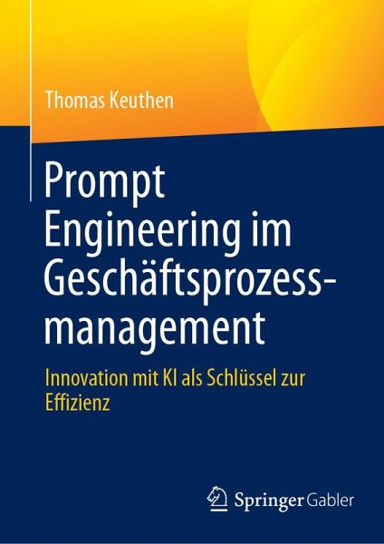 Prompt Engineering im Geschäftsprozessmanagement (eBook, PDF)