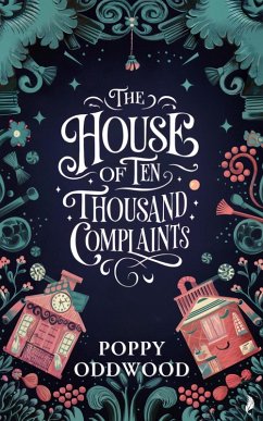 Cover The House of Ten Thousand Complaints (eBook, ePUB)