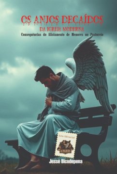 Cover Os Anjos Decaídos Na Igreja Moderna (eBook, ePUB)