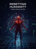 Resetting humanity (eBook, ePUB) Resetting humanity (eBook, ePUB)