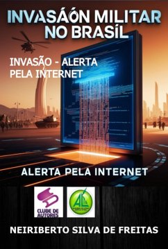 Cover Invasão - Alerta Pela Internet (eBook, ePUB)
