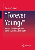 "Forever Young?" (eBook, PDF)