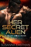 Her Secret Alien (eBook, ePUB)