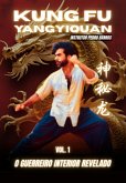 Vol. 1 Kung Fu Yangyiquan (eBook, ePUB)