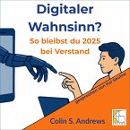 Digitaler Wahnsinn? (MP3-Download)