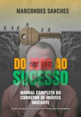 Do Zero Ao Sucesso (eBook, ePUB)