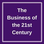 The Business of the 21st Century (MP3-Download)