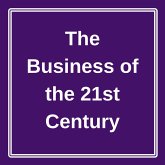 The Business of the 21st Century (MP3-Download)