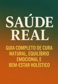 Saúde Real (eBook, ePUB) Saúde Real (eBook, ePUB)