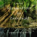 Klara und Tom im Zauberwald (MP3-Download)