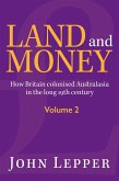 Land and Money Volume 2 (eBook, ePUB) Land and Money Volume 2 (eBook, ePUB)
