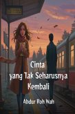Cinta yang Tak Seharusnya Kembali (eBook, ePUB)
