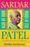 Sardar Patel: Man of Iron * Words of Steel (eBook, ePUB) Sardar Patel: Man of Iron * Words of Steel (eBook, ePUB)
