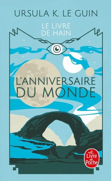 L'Anniversaire du monde (Le Livre de Hain) (eBook, ePUB)