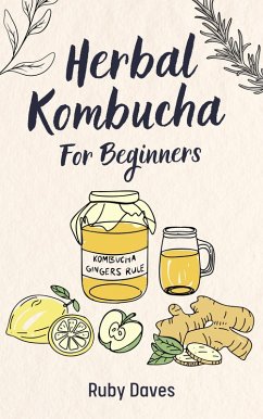 Cover Herbal Kombucha for Beginners (eBook, ePUB)