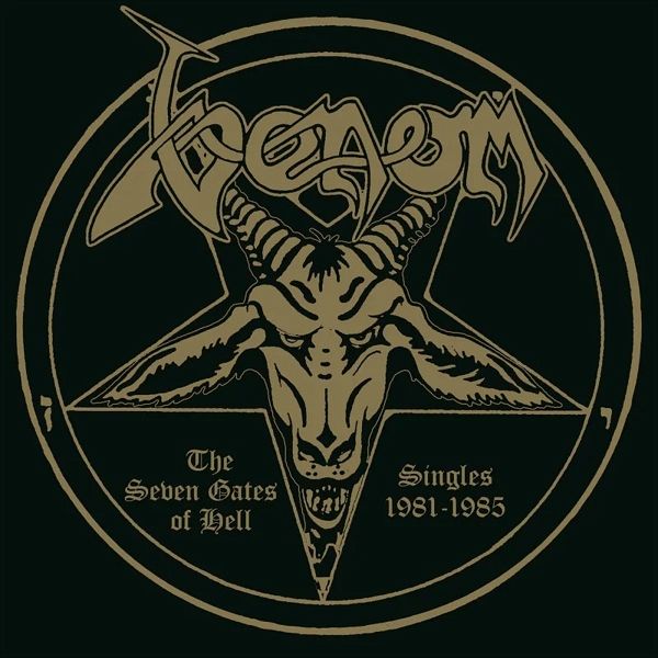 The Seven Gates Of Hell - Singles 1981-1985 The Seven Gates Of Hell - Singles 1981-1985