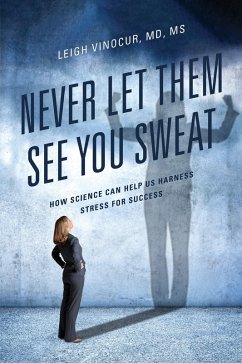 Cover Never Let Them See You Sweat (eBook, PDF)
