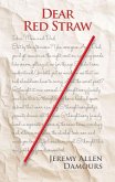 Dear Red Straw (eBook, ePUB)