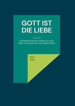 Gott ist die Liebe (eBook, ePUB) Cover Gott ist die Liebe (eBook, ePUB)
