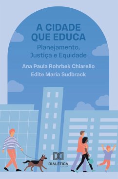 Cover A Cidade que Educa (eBook, ePUB)