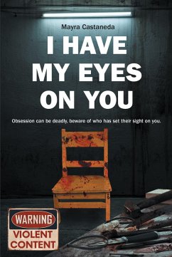 Cover I Have My Eyes on You (eBook, ePUB)