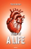Value of a Life (eBook, ePUB) Value of a Life (eBook, ePUB)