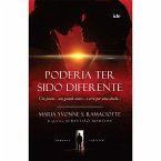 Poderia Ter Sido Diferente (eBook, ePUB)