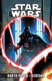 Star Wars - Darth Vader - Schisma (eBook, PDF)